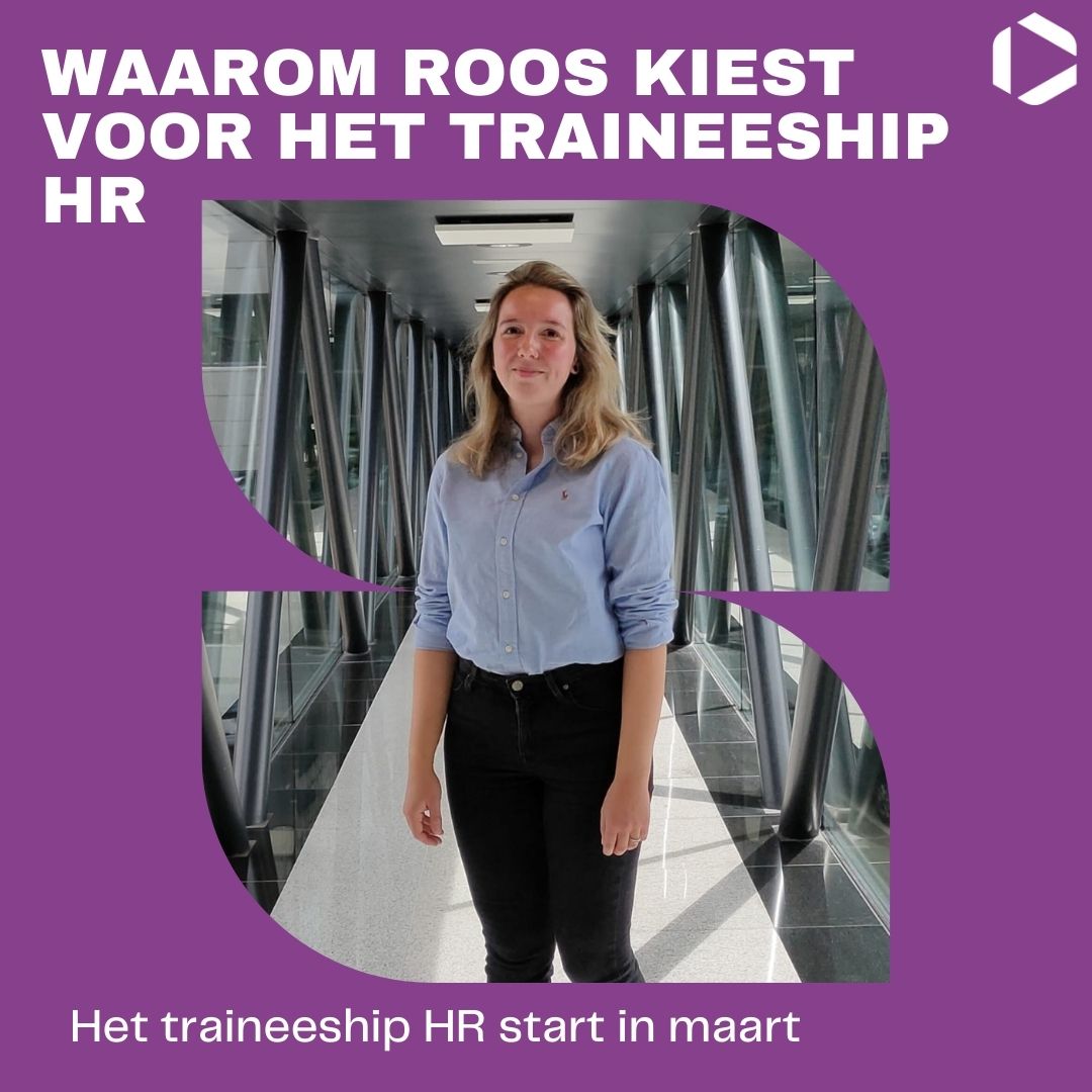 Roos over haar keuze voor het Traineeship HR